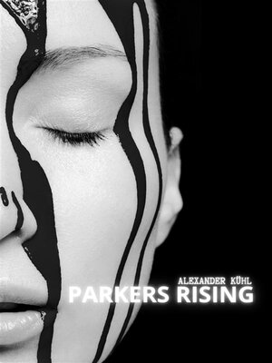cover image of Parkers Rising